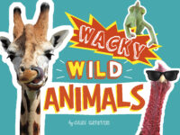 Wacky Wild Animals