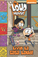 The Loud House™: Livin’ La Casa Loud!