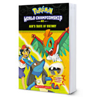 Pokémon™ World Championship #2: Ash’s Taste of Victory with Eraser