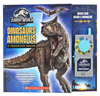 Jurassic World: Dinosaurs Among Us: A Tracking Guide with Dinosaur Communicator