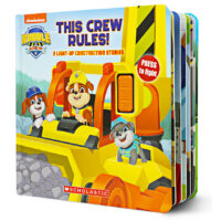 Rubble & Crew™: This Crew Rules!