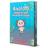 Adopt an Axolotl