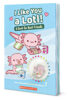 I Like You a Lotl! A Book for Best Friends with Necklaces