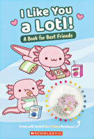 I Like You a Lotl! A Book for Best Friends with Necklaces