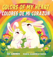 Colors of My Heart / Colores de mi coraz&oacute;n