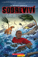 Sobreviví el huracán Katrina, 2005: La novela gráfica (I Survived Hurricane Katrina, 2005: The Graphic Novel)