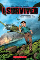 I Survived the Bombing of Pearl Harbor, 1941: The Graphic Novel