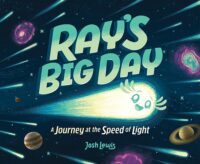 Ray’s Big Day: A Journey at the Speed of Light