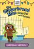 The Gingerbread Man: Class Pet on the Loose