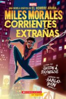 Miles Morales: Corrientes extrañas: Una novela gráfica de El Hombre Araña (Miles Morales: Stranger Tides: A Spider-Man Graphic Novel)