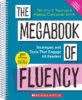 The Megabook of Fluency: Strategies and Texts That Engage All Readers: 2nd Edition