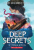 Deep Secrets: A Titanic Novel