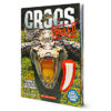 Crocs Rule! with Tooth