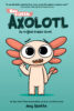 Max, a Little Axolotl