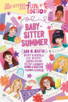 The Baby-sitters Club Fan Edition: Baby-sitter Summer