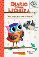 Diario de una lechuza: La nueva mascota de Eva (Owl Diaries: Eva’s New Pet)