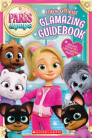 Paris & Pups&trade;: Glamazing Guidebook