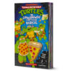 Teenage Mutant Ninja Turtles&trade;: The Cowabunga Guide to Being Radical with Pizza Squishy