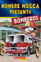 Hombre Mosca Presenta: Bomberos (Fly Guy Presents: Firefighters)