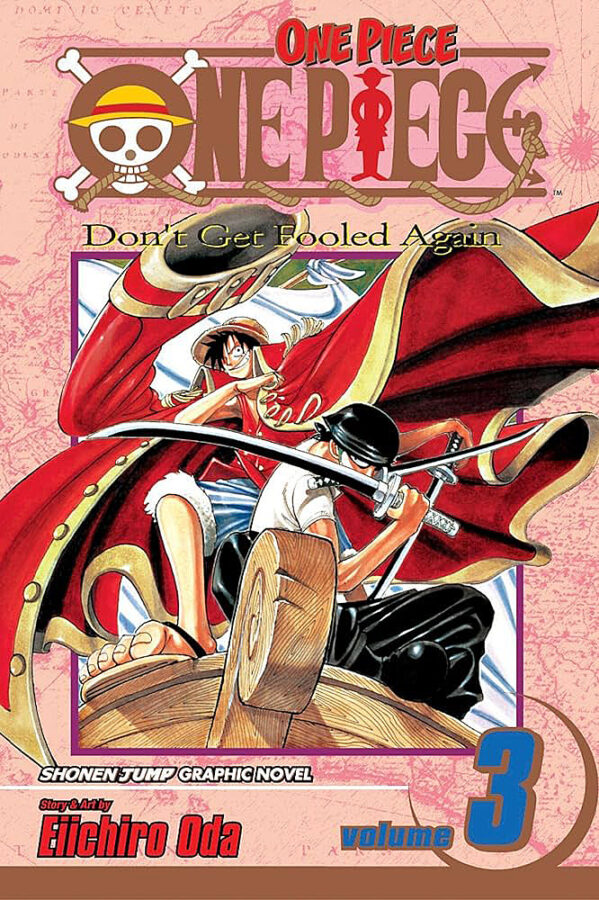 One Piece, Vol. 3: Don't Get Fooled Again by Eiichiro Oda