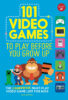 101 Video Games to Play Before You Grow Up