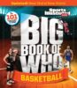 Sports Illustrated Kids™ Big Book of Who: Basketball