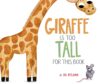 Giraffe Is Too Tall for This Book