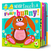 Never Touch a Grumpy Bunny!