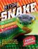 Stop! Snake