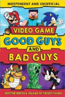 Video Game Good Guys and Bad Guys