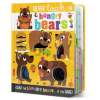 Never Touch the Hungry Bears