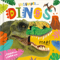 Let&rsquo;s Explore...Dinos