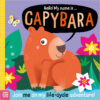 Hello! My Name Is...Capybara