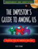 The Impostor’s Guide to Among Us