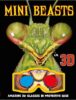 Mini Beasts in 3D with 3D Glasses