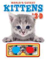 The World’s Cutest Kittens in 3-D