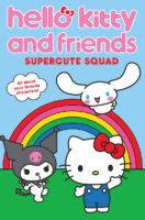 Hello Kitty&reg; and Friends: Supercute Squad
