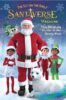 The Elf on the Shelf&reg; Santaverse&reg; Magazine: The Ultimate Guide to the North Pole