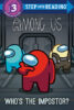 Among Us: Who&rsquo;s the Impostor? (Level 3 Reader)