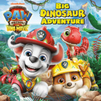 PAW Patrol&trade;: The Dino Movie: Big Dinosaur Adventure 
