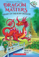 Dragon Masters: Heart of the Ruby Dragon