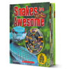 Snakes Are Awesome with Snake Replica