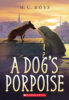 A Dog’s Porpoise Pack