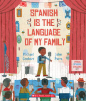 Spanish Is the Language of My Family