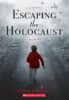 Escaping the Holocaust: A True Story