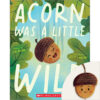 Acorn Was a Little Wild Plush Set