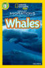 National Geographic Kids&trade; Great Migrations: Whales (Level 3 Reader)