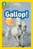 National Geographic Kids&trade;: Gallop! (Level 3 Reader)