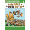 We Need More Nuts! (Level 2 Reader)