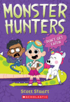 Monster Hunters: Don&rsquo;t Get Eaten